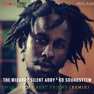 Weed Is My Best Friend by Popcaan Download