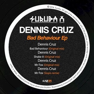 Bad Behavior by Dennis Cruz Download