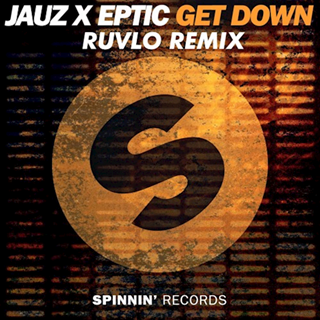 Get Down by Jauz & Eptic Download