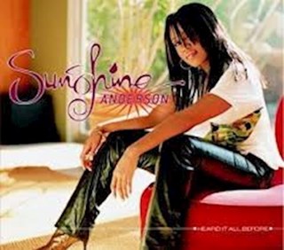 Heard It All Before by Sunshine Anderson Download