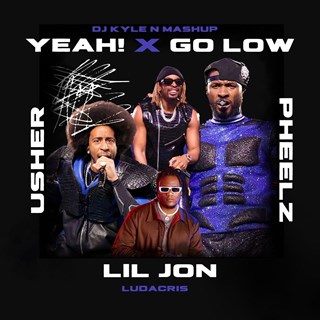 Yeah X Go Low by Usher, Lil Jon, Ludacris & Pheelz Download