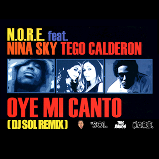 Oye Mi Canto by NORE ft Nina Sky Download