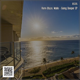 Going Deeper by Malle, Remi Blaze Download