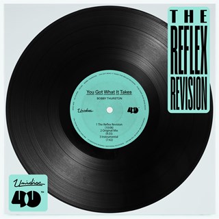 You Got What It Takes by Bobby Thurston, The Reflex Download