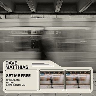 Set Me Free by Dave Matthias Download