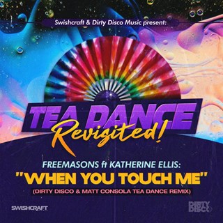 When You Touch Me by Freemasons ft Katherine Ellis Download