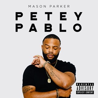 Petey Pablo by Mason Parker Download