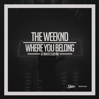 Where You Belong by The Weeknd Download