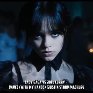 Dance With My Hands by Lady Gaga vs Joel Corry Download