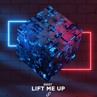 Lift Me Up by B00st Download