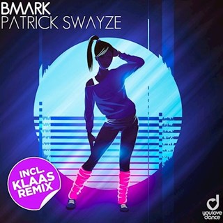 Patrick Swayze by Bmark ft Klaas Download