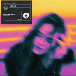 Insane by Bytes & Back N Fourth Download
