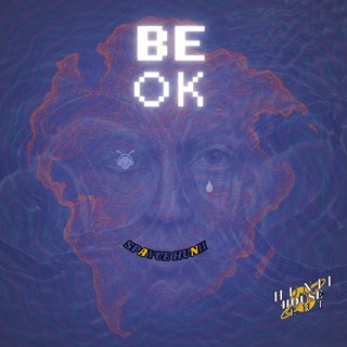 Be Ok by Spayce Hunii Download