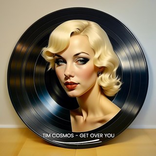 Get Over You by Tim Cosmos Download