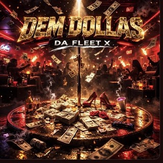 Dem Dollas by Da Fleet X Download
