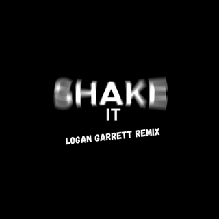 Shake It Logan Garrett Remix by Metro Station Download