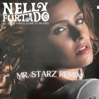 All Good Things by Nelly Furtado Download