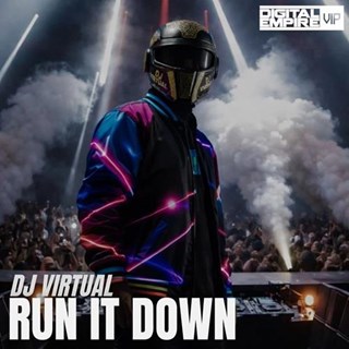 Run It Down by DJ Virtual Download