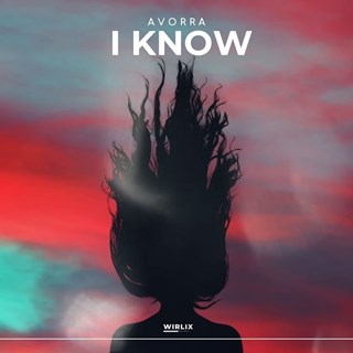 I Know by Avorra Download