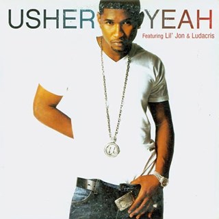 Yeah by Usher, Lil Jon, Ludacris Download