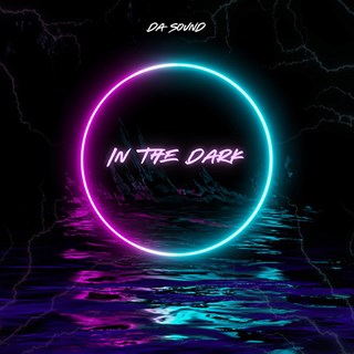 In The Dark Extended by Da Sound Download