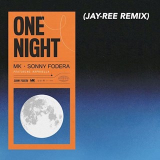 One Night by Mk & Sonny Fodera ft Raphaella Download