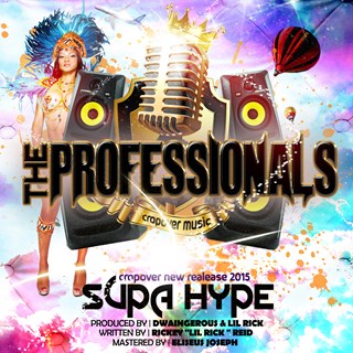 The Professionals by Supa Hype Download