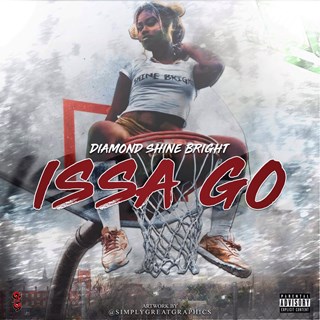 Issa Go by Diamond Shine Bright Download