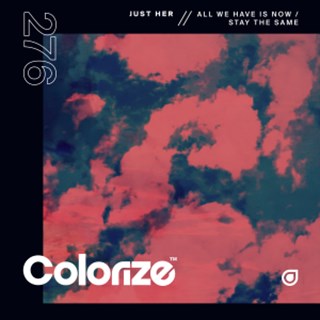 Stay The Same by Just Her Download