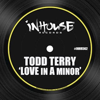 Love In A Minor by Todd Terry Download