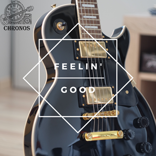 Feelin Good by Chronos Download