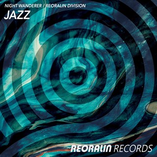 Jazz by Night Wanderer, Reoralin Division Download