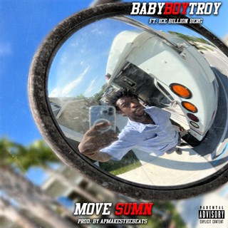 Move Sumn by Baby Boy Troy Download