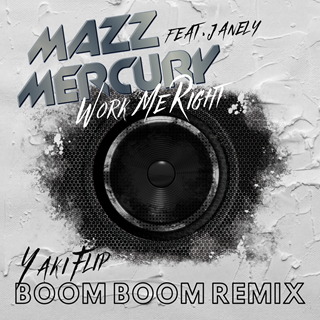 Work Me Right by Mass Mercury ft Janely Download
