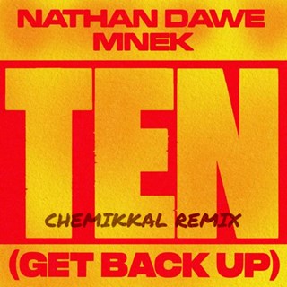 Ten Get Back Up by Nathan Dawe & Mnek Download