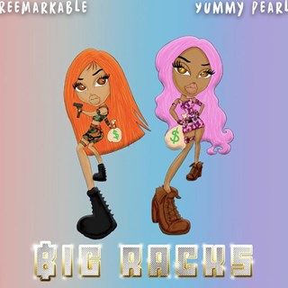 Big Racks by Reemarkable ft Yummy Pearl Download