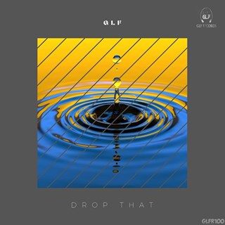 Drop That by GLF Download