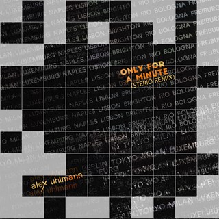 Only For A Minute by Alex Uhlmann Download