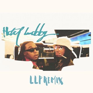 Hotel Lobby by Quavo X Takeoff Download