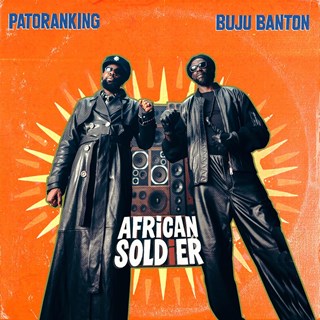African Soldier by Patoranking X Buju Banton Download