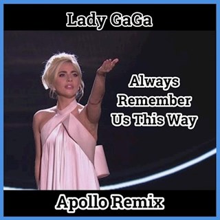 Always Remember Us This Way by Lady Gaga Download
