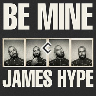 Be Mine by James Hype Download