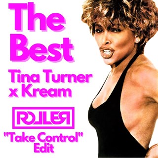 The Best by Tina Turner X Kream Download