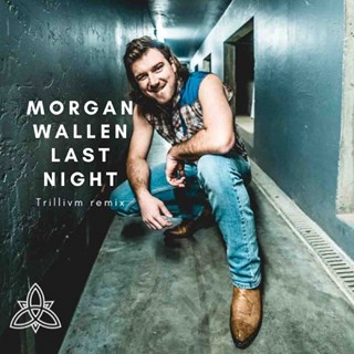 Last Night by Morgan Wallen Download