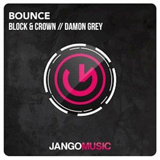 Bounce by Block, Crown & Damon Grey Download