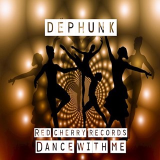 Dance With Me by Dephunk Download