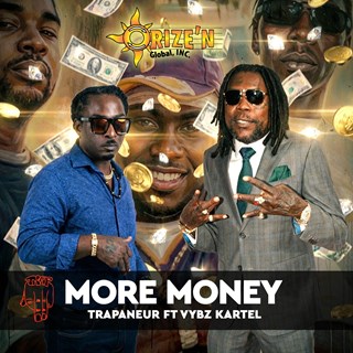 More Money by Trapaneur ft, Vybz Kartel Download