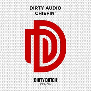 Chiefin by Dirty Audio Download