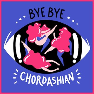 Bye Bye by Chordashian Download