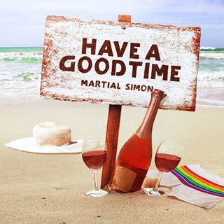 Have A Good Time by Martial Simon Download